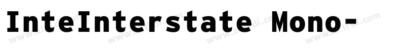 InteInterstate Mono字体转换